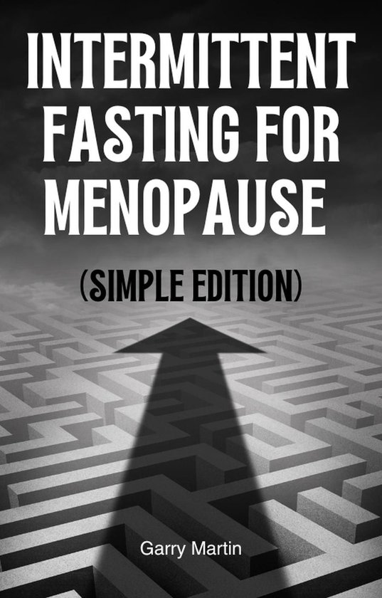 Menopause - Intermittent Fasting for Menopause