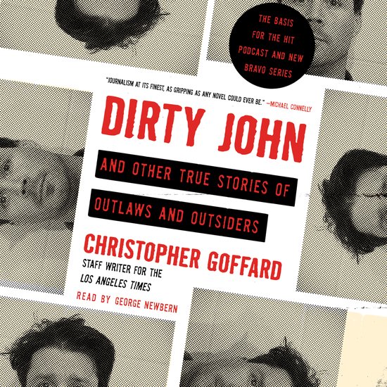 Dirty John and Other True Stories of Outlaws and Outsiders - cover