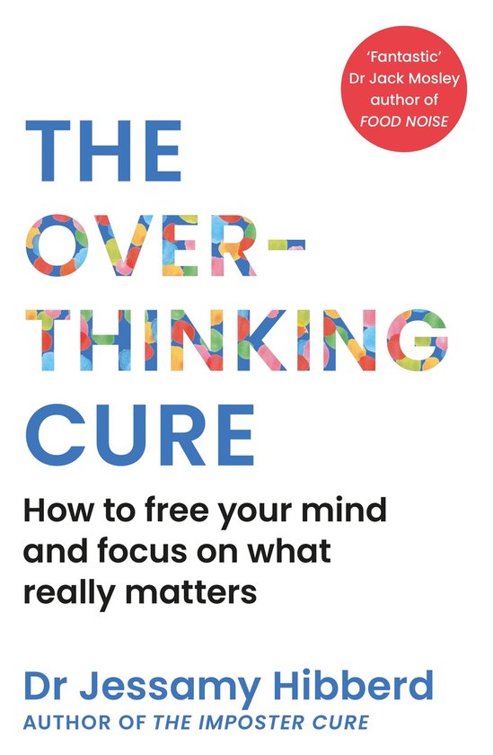 The Overthinking Cure - cover