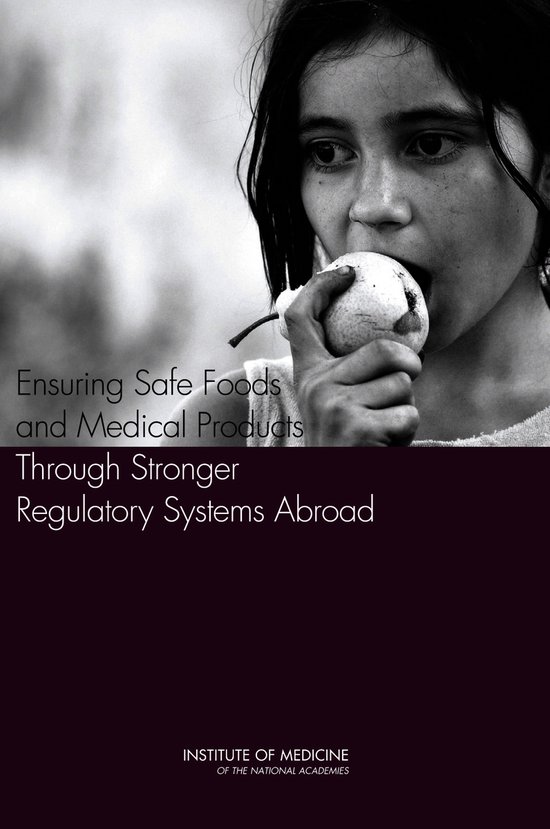 Ensuring Safe Foods and Medical Products Through Stronger Re ... - cover