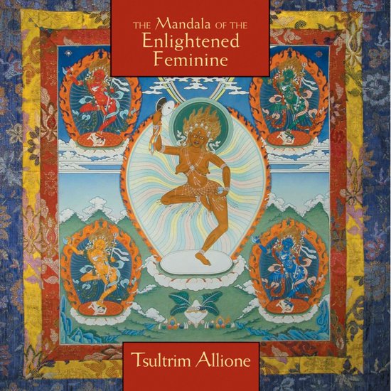 The Mandala of the Enlightened Feminine