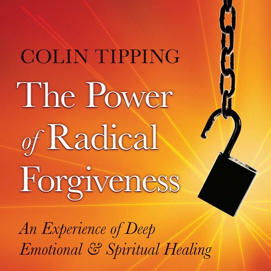 The Power of Radical Forgiveness - cover