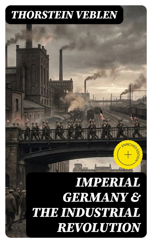 Imperial Germany & the Industrial Revolution - cover