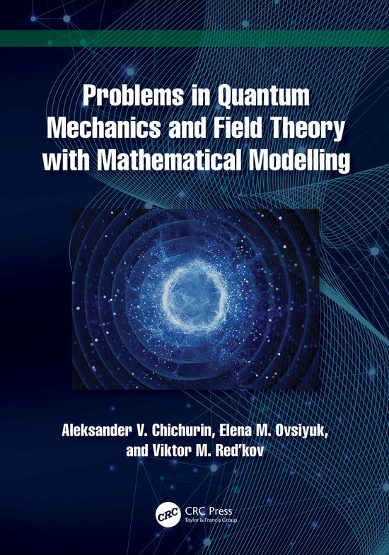 Problems in Quantum Mechanics and Field Theory with Mathemat ... - cover