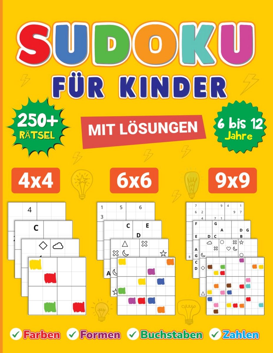 Meer dan 250 Sudoku Puzzelboeken voor Kinderen: Cijfers, Kleuren, Vormen en Letters (6-12 jaar)