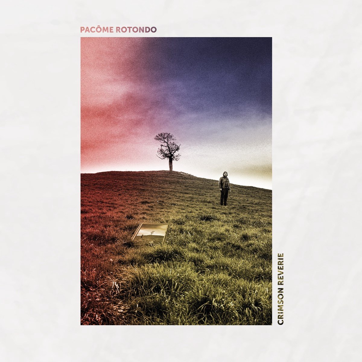 Pacome Rotondo - Crimson Reverie (CD)