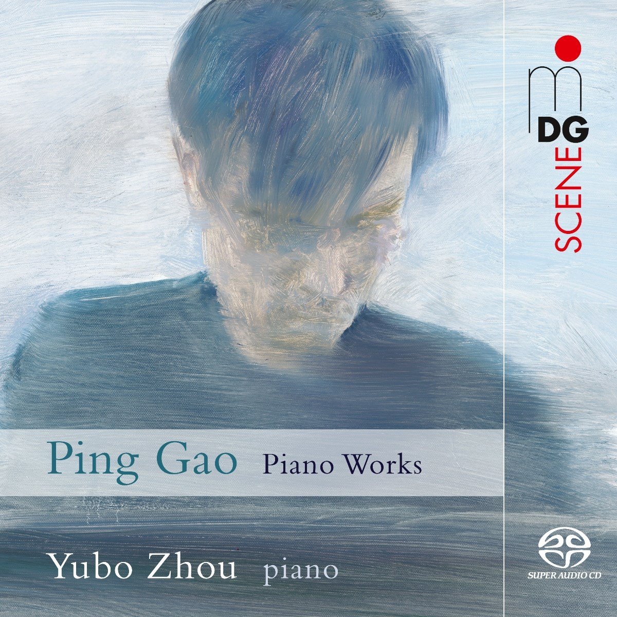 Yubo Zhou - Gao: Piano Works (SACD)