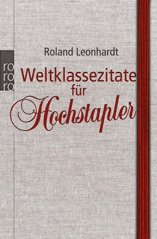 Weltklassezitate für Hochstapler - cover