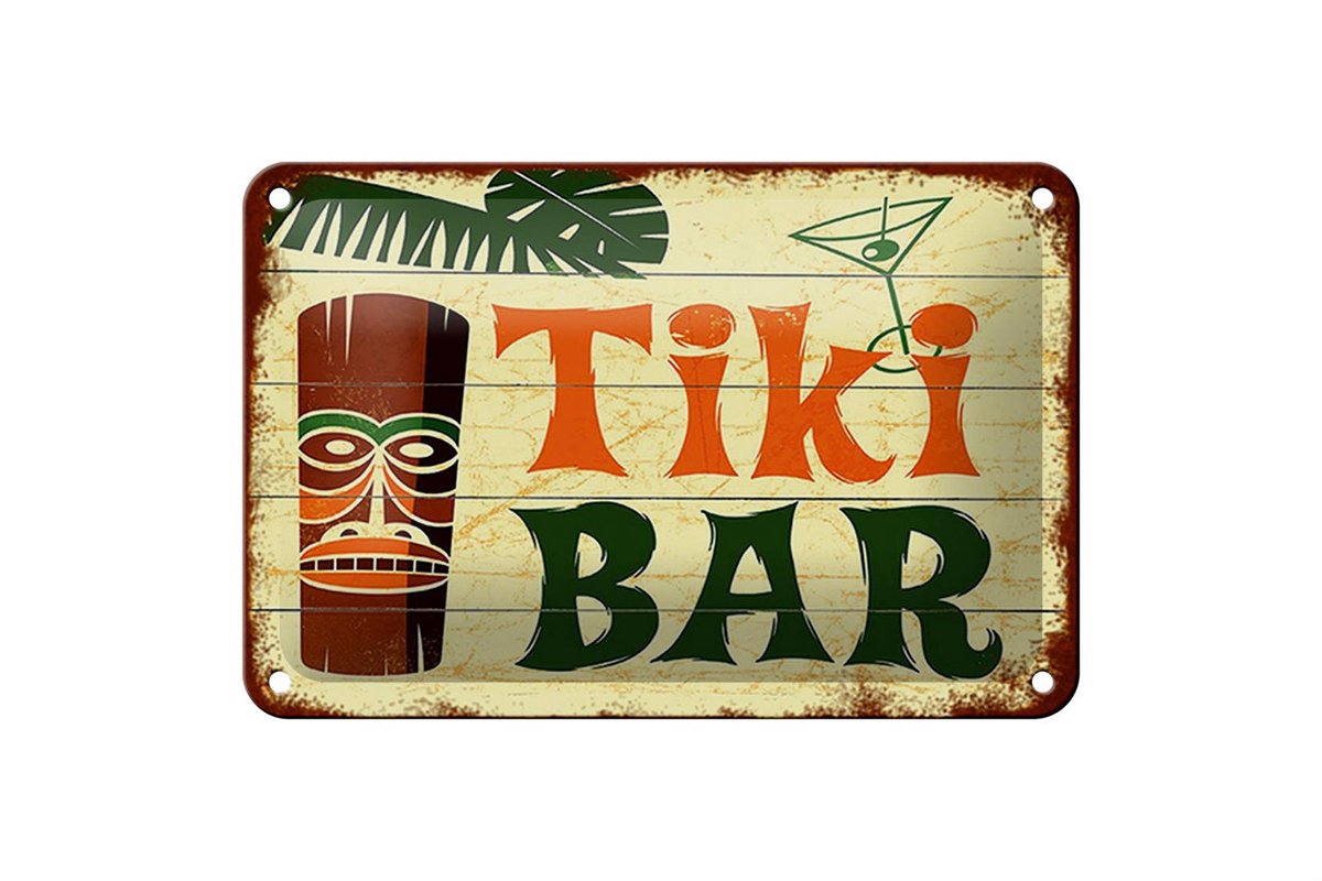 Blechschild Spruch 18x12cm TIKI Bar Cocktail