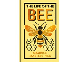 Arcturus Ornate Classics-The Life of the Bee
