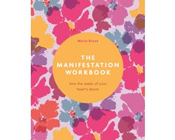 The Manifestation Workbook