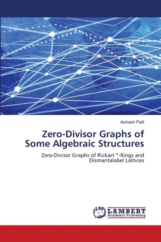 Zero Tri R Graph Zero-Divisor Graphs of Some Algebraic Structures | 9786209231346 ...