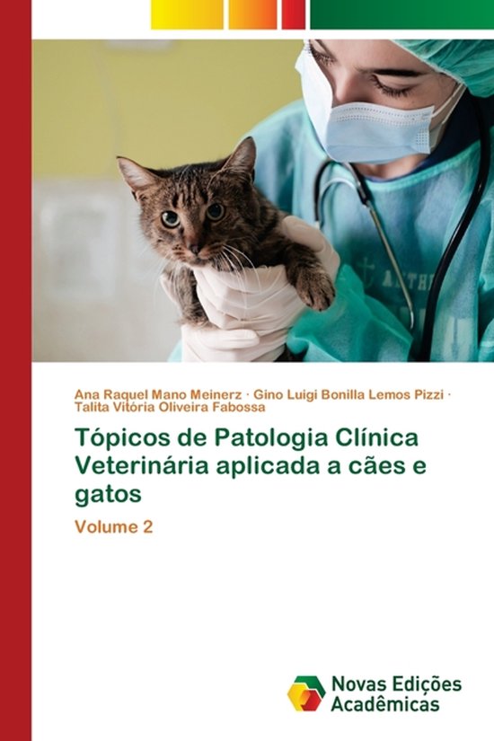 Tópicos de Patologia Clínica Veterinária aplicada a cães ... - cover