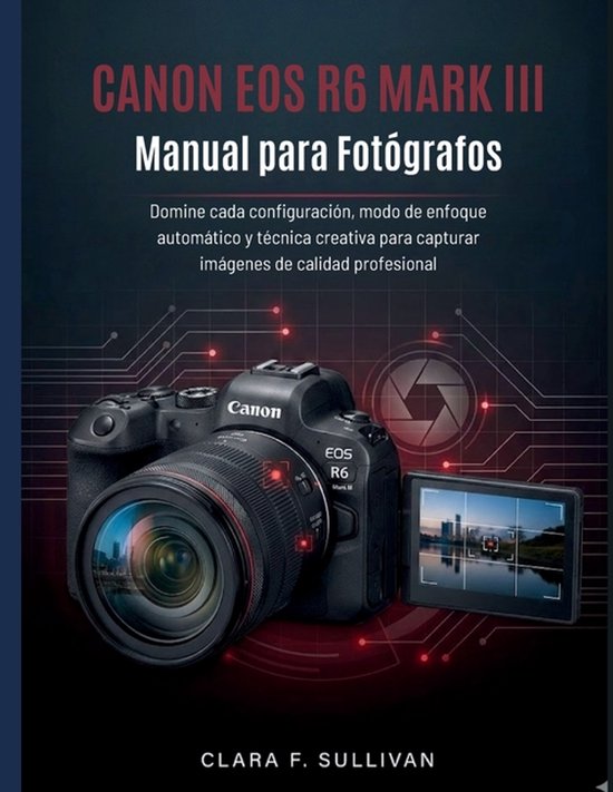 Canon EOS R6 Mark III Manual para Fotógrafos - cover