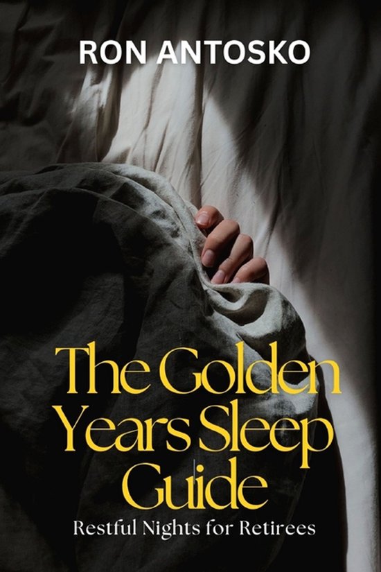 The Golden Years Sleep Guide - cover