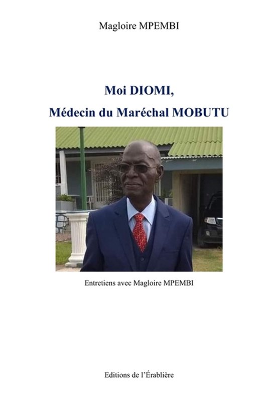 Moi Diomi, Médecin du Maréchal Mobutu