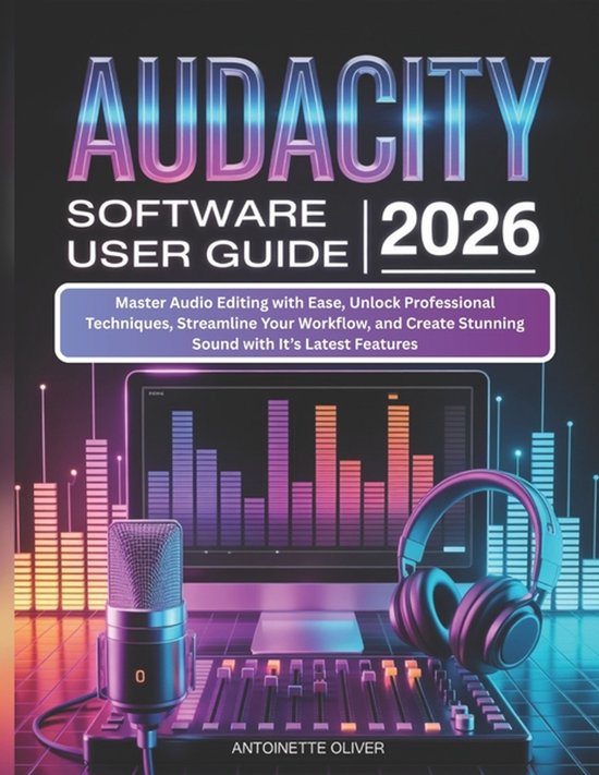 Audacity Software User Guide 2026 - cover