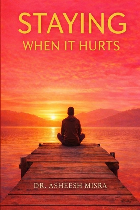 Staying When It Hurts - cover