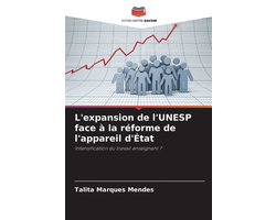 L'expansion de l'UNESP face à la réforme de l'appareil d'État