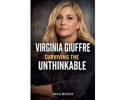 Omslag van Virginia Giuffre Surviving the Unthinkable