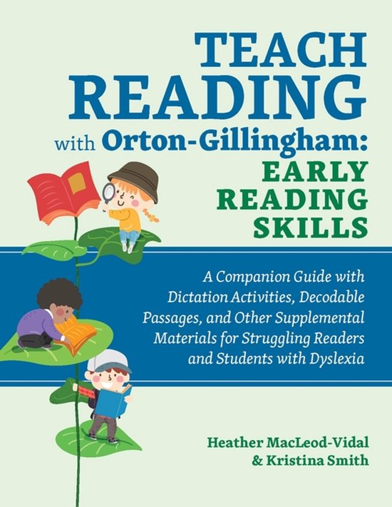Livre: Teach Reading with Orton-Gillingham: Early Reading Skills. Avec des illustrations d'enfants qui lisent.
