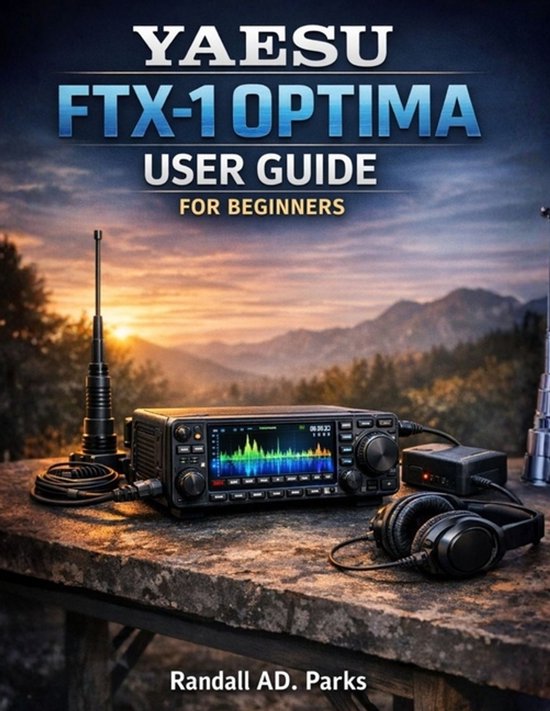 Yaesu Ftx-1 Optima User Guide for Beginners - cover