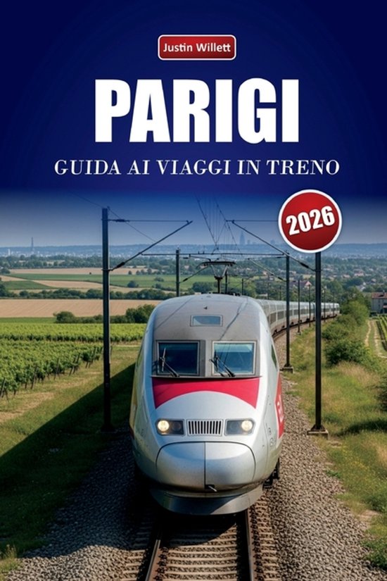 Parigi Guida AI Viaggi in Treno 2026 - cover