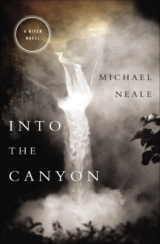 The River Novels - Into the Canyon - cover