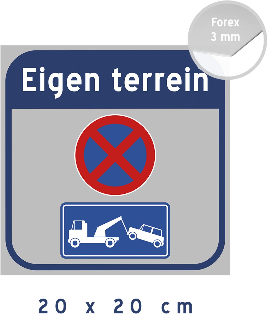 Pictogram/bord | Stilstaan en parkeren verboden - "Eigen terrein" | 20 x 20 cm | Privaat | Wegsleepregeling | Vrijhouden | Privé eigendom | Hier niet parkeren | Vierkant | Kunststof | Forex | Grijs | 1 stuk