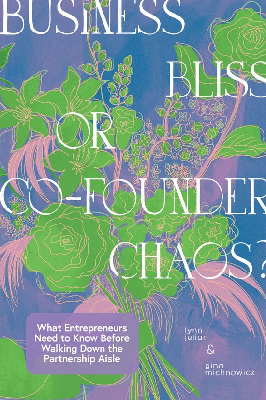 Business Bliss or Co-Founder Chaos? - cover