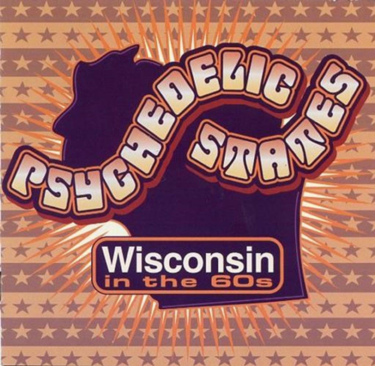 Various Artists - Psychedelic States: Wisconsin In The 60s (CD)