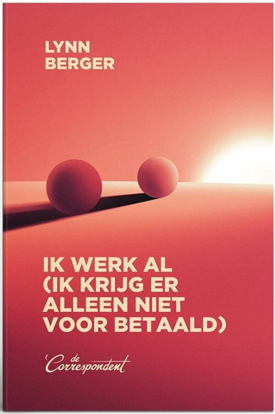 Ik werk al (ik krijg er alleen niet voor betaald) - cover