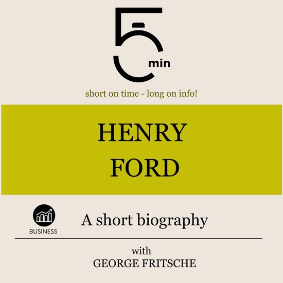 Henry Ford: A short biography - cover