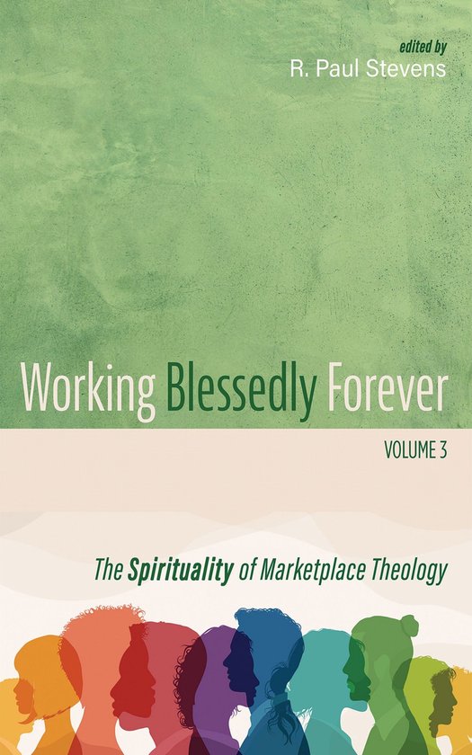 Working Blessedly Forever, Volume 3 - cover