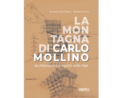 La montagna di Carlo Mollino