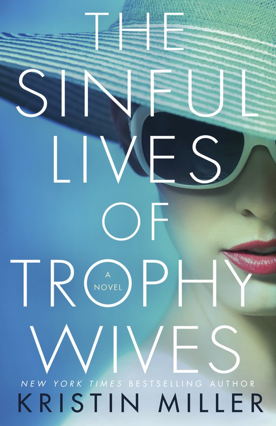 The Sinful Lives of Trophy Wives - cover
