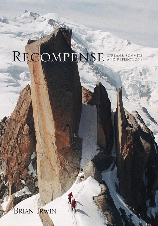 Recompense: Streams, Summits and Reflections - cover