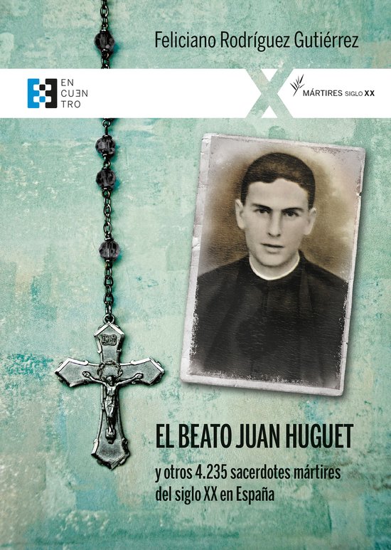 100xUNO 115 - El beato Juan Huguet y otros 4235 sacerdotes,  ... - cover