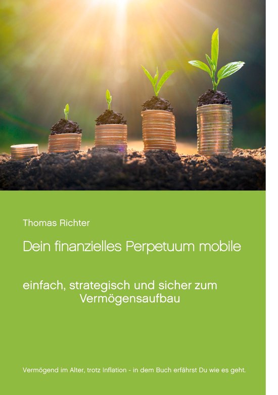 Dein finanzielles Perpetuum mobile - cover