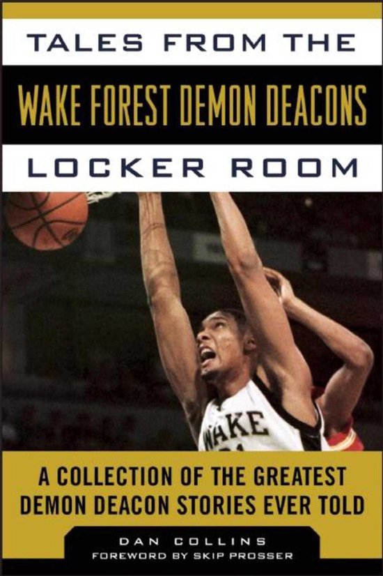 Tales from the Team - Tales from the Wake Forest Demon Deaco ... - cover