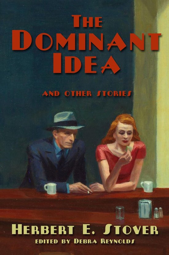 The Dominant Idea and Other Stories - cover