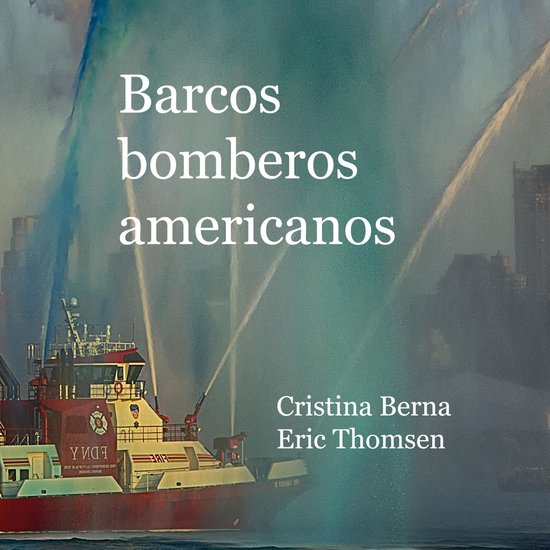 Barcos bomberos americanos - cover