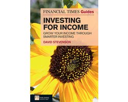 The FT Guides - FT Guide to Investing for Income