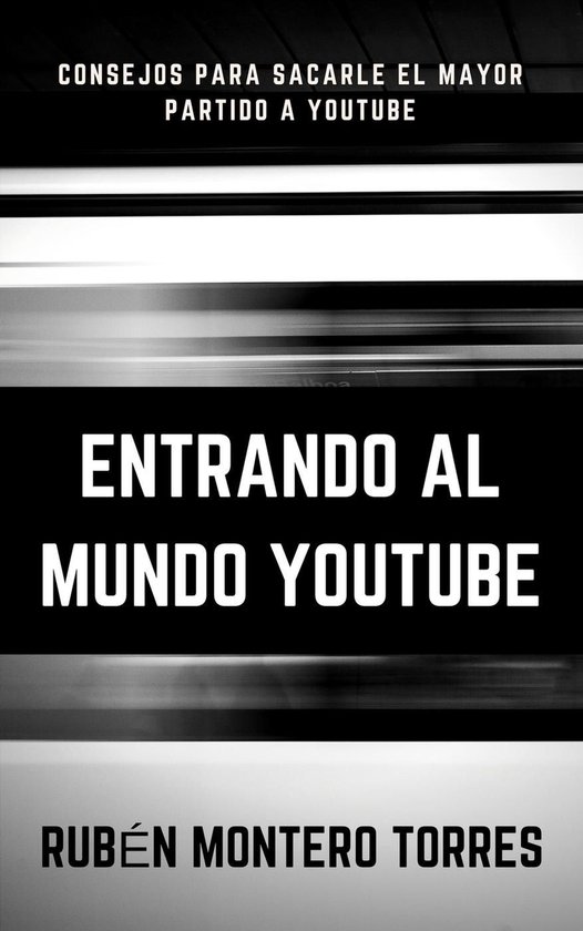 Entrando al mundo YouTube - cover