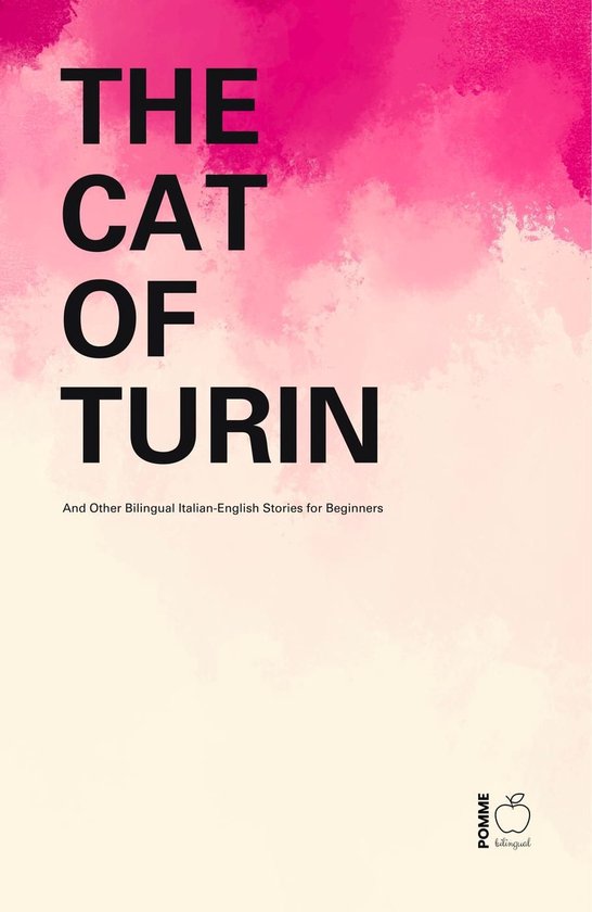 The Cat of Turin And Other Bilingual Italian-English Stories ... - cover