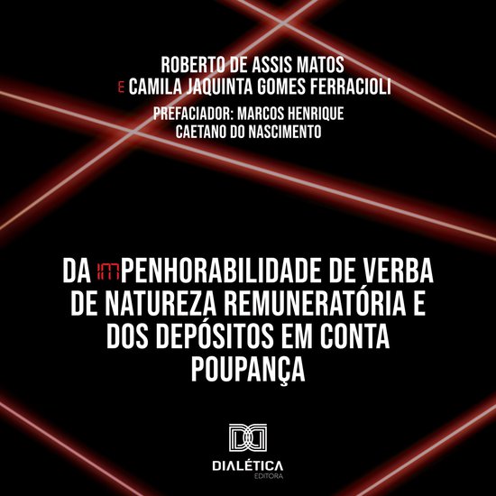 Da (Im)Penhorabilidade de Verba de Natureza Remuneratória e ... - cover