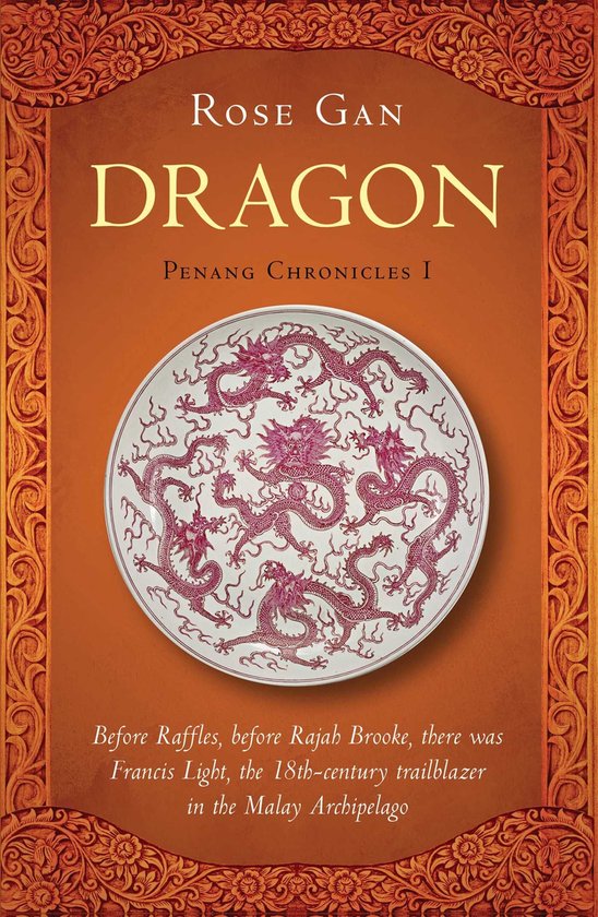 Penang Chronicles - Dragon - cover