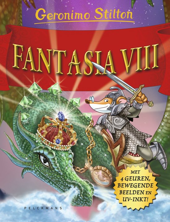 De cover van het boek 'Fantasia VIII' van Geronimo Stilton, met een draak en een ridder.