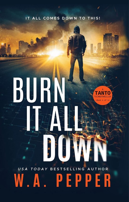 Tanto Technothriller- Burn It All Down - cover