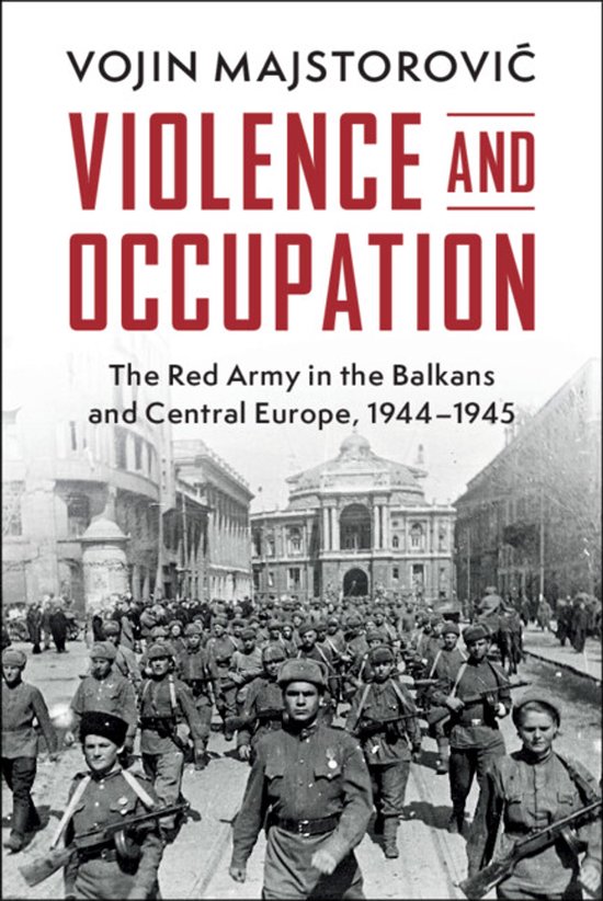 Cambridge Military Histories- Violence and Occupation